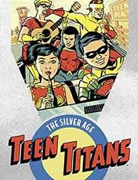 Teen Titans: The Silver Age