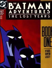The Batman Adventures: The Lost Years