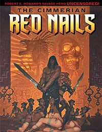 The Cimmerian: Red Nails