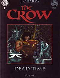 The Crow: Dead Time