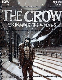 The Crow: Skinning the Wolves