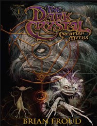 The Dark Crystal: Creation Myths