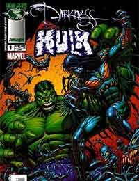 The Darkness/The Incredible Hulk