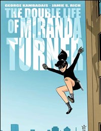 The Double Life of Miranda Turner