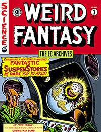 The EC Archives: Weird Fantasy