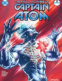 The Fall and Rise of Captain Atom