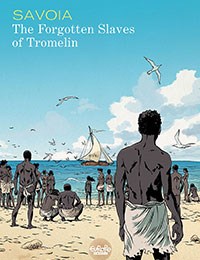 The Forgotten Slaves of Tromelin