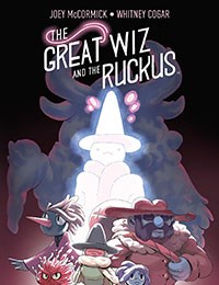 The Great Wiz and the Ruckus