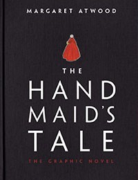 The Handmaid's Tale: The Graphic Novel