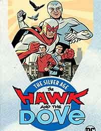 The Hawk and the Dove: The Silver Age