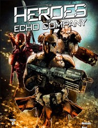 The Heroes of Echo Company