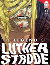 The Legend of Luther Strode