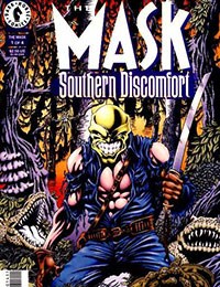 The Mask: Southern Discomfort