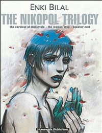 The Nikopol Trilogy