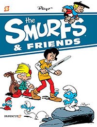 The Smurfs & Friends
