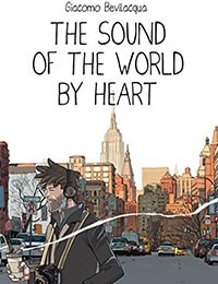 The Sound of the World By Heart