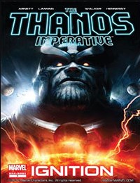 The Thanos Imperative: Ignition