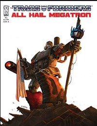 The Transformers: All Hail Megatron