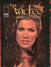 The Wicked: Medusa's Tale