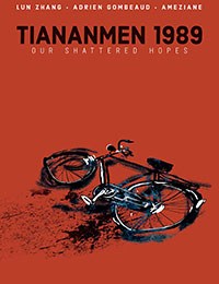 Tiananmen 1989: Our Shattered Hopes