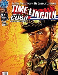 Time Lincoln: Cuba Commander