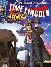 Time Lincoln: Jack to the Future