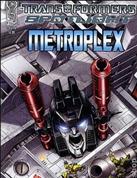 Transformers Spotlight: Metroplex