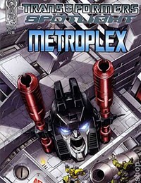 Transformers Spotlight: Metroplex