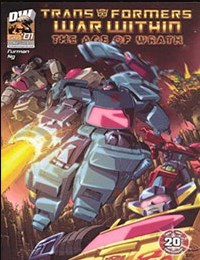 Transformers War Within: "The Age of Wrath"