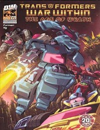 Transformers War Within: "The Age of Wrath"