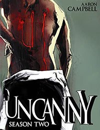 Uncanny: Season 2