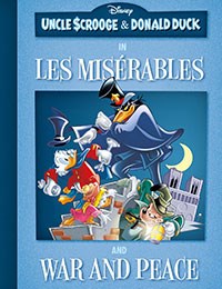 Uncle Scrooge and Donald Duck in Les Misérables and War and Peace