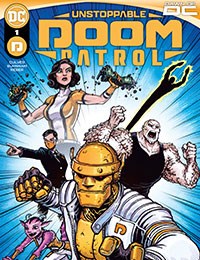 Unstoppable Doom Patrol