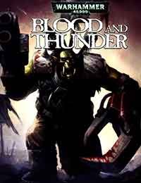 Warhammer 40,000: Blood and Thunder