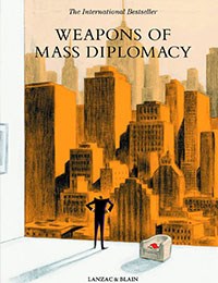 Weapon of Mass Diplomacy