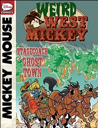 Weird West Mickey: Stagecoach to Ghost Town