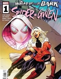 What If...? Dark: Spider-Gwen