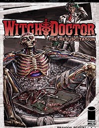 Witch Doctor: The Resuscitation