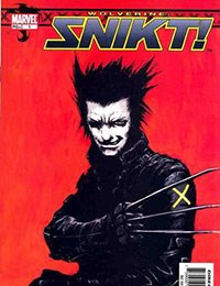 Wolverine: Snikt!