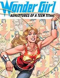 Wonder Girl: Adventures of a Teen Titan