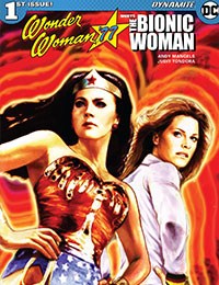 Wonder Woman '77 Meets The Bionic Woman