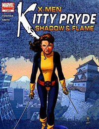 X-Men: Kitty Pryde - Shadow & Flame