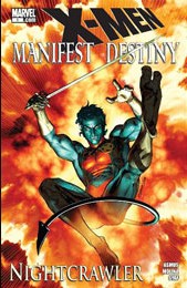 X-Men: Manifest Destiny Nightcrawler