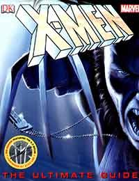 X-Men: The Ultimate Guide