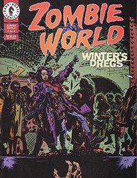 ZombieWorld: Winter's Dregs